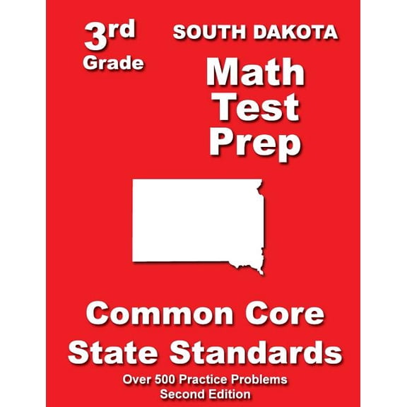 South Dakota 3rd Grade Math Test Prep : Common Core State Standards
