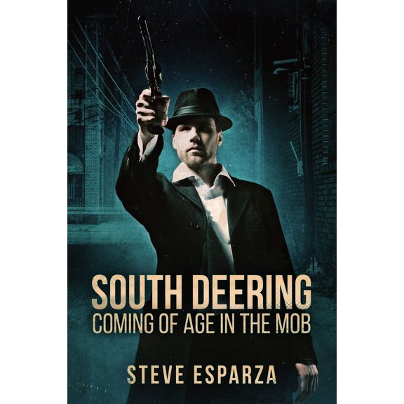 South Deering: Coming Of Age In The Mob (Paperback)(Large Print)