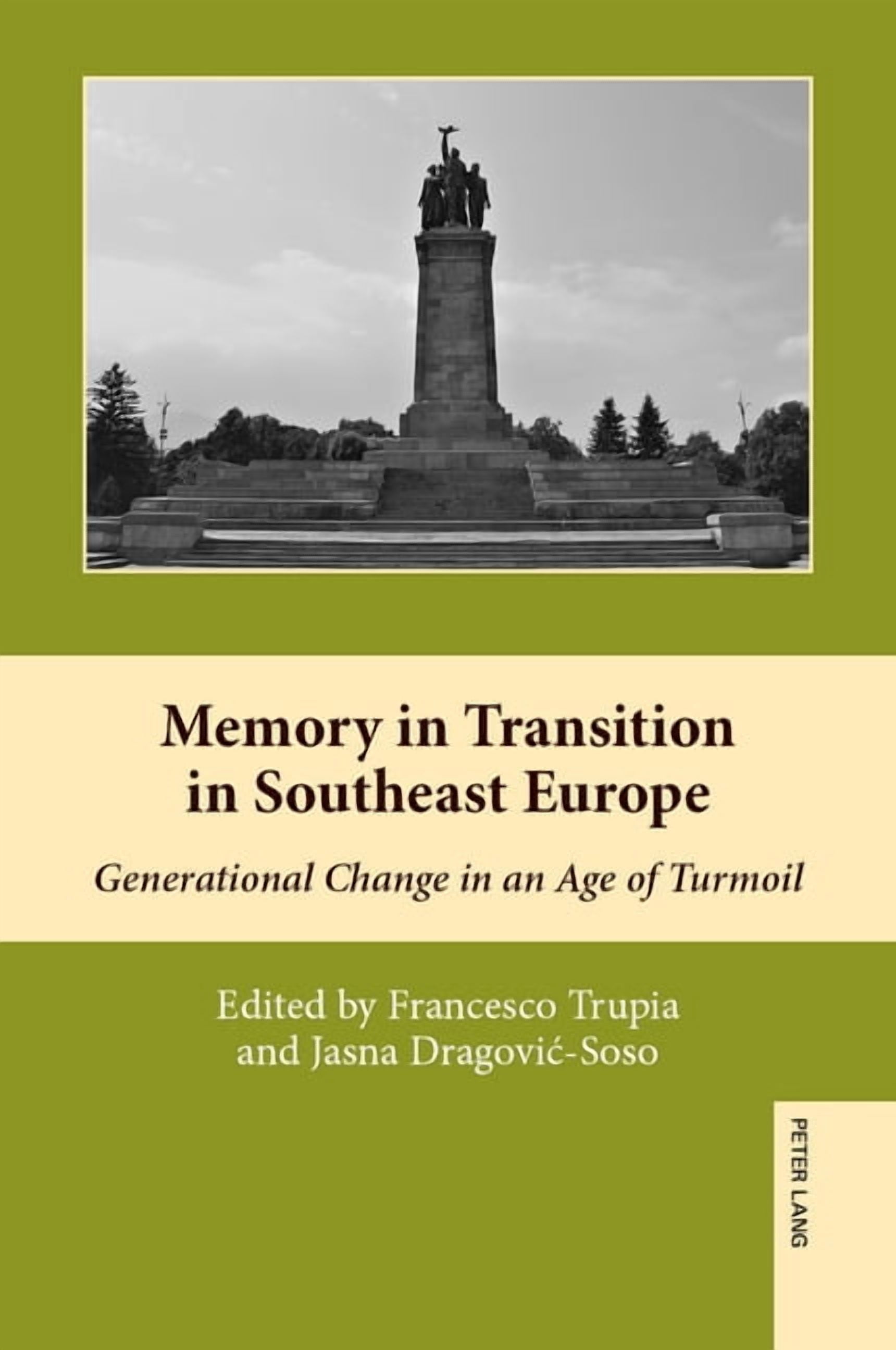South-East European History Memory in Transition in Southeast Europe ...