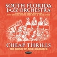 thumbnail image 1 of South Florida Jazz Orchestra - Cheap Thrills: The Music Of Rick Margitza - Music & Performance - CD, 1 of 2