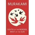 thumbnail image 1 of South Of The Border, West Of The Sun Paperback by Haruki Murakami, 1 of 1