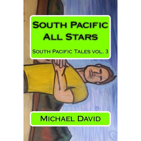 South Pacific Tales: South Pacific All Stars (Series #3) (Paperback)