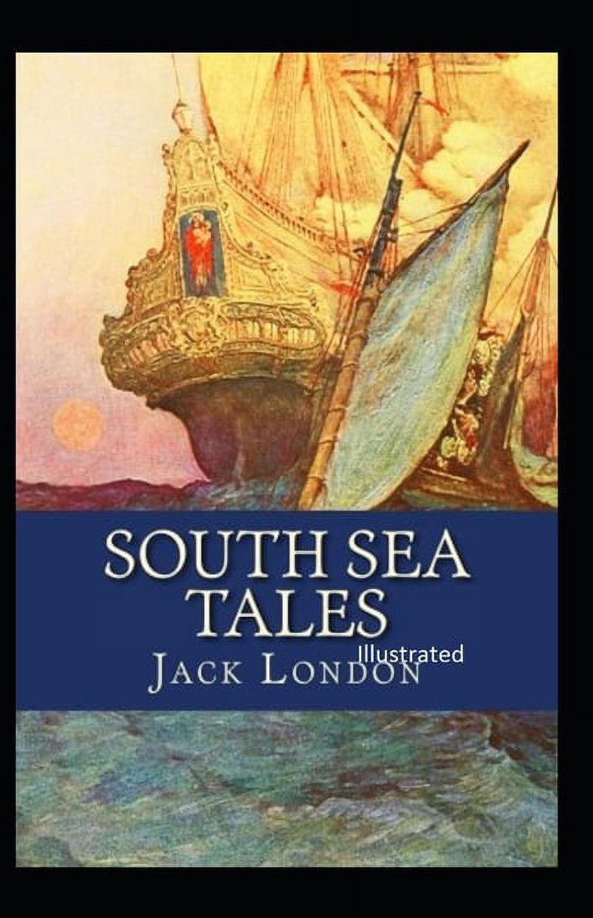 South Sea Tales Illustrated (Paperback)