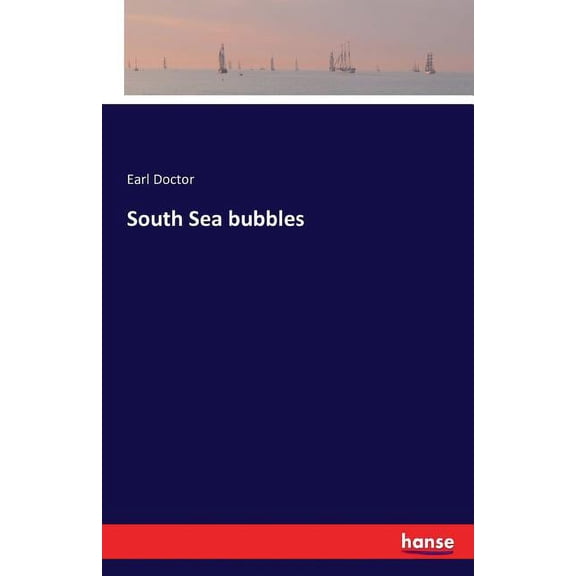 South Sea bubbles, (Paperback)