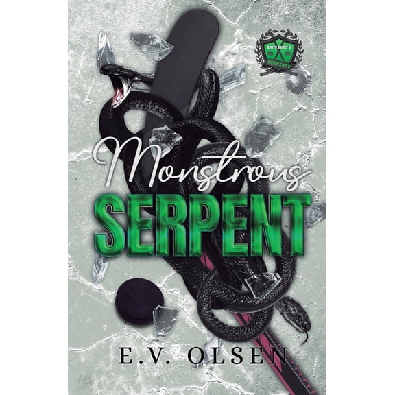 South Shore Serpents Monstrous Serpent, (Paperback)