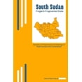thumbnail image 1 of South Sudan: Fragile and Fragmented State: Dynamics of Violent Actors and Challenge of Disarmament of Ex-Combatants, 1 of 1