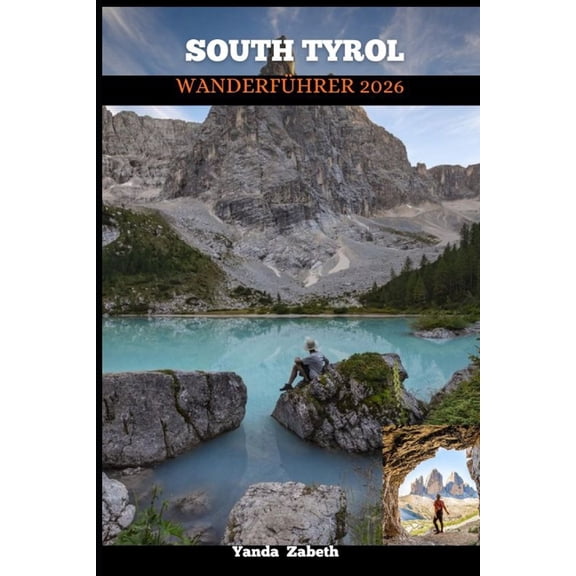 South Tyrol Wanderfhrer 2026, (Paperback)