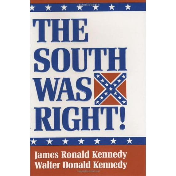 Pre-Owned South Was Right!, The Paperback