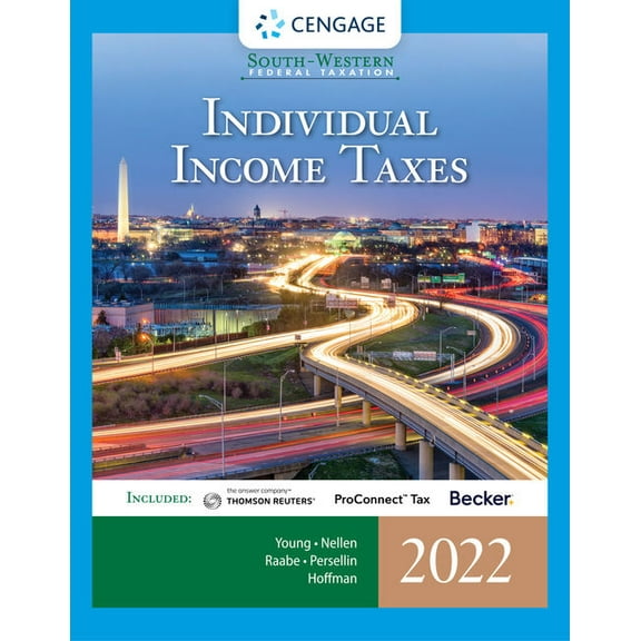 South-Western Federal Taxation 2022: Individual Income Taxes (Intuit ProConnect Tax Online & RIA Checkpoint 1 term Printed Access Card)