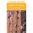 thumbnail image 1 of Pre-Owned South of France: How to Find Great Wines Off the Beaten Track (Discovering Wine Country) Paperback, 1 of 1