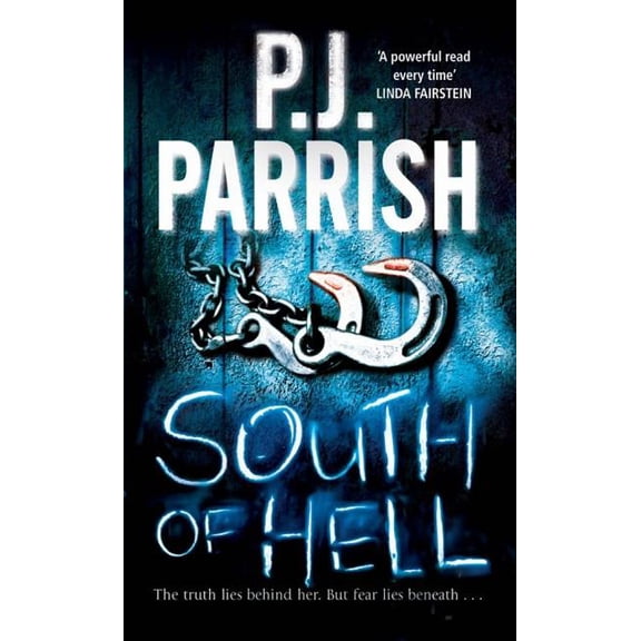 Pre-Owned South of Hell. P.J. Parrish (Paperback)