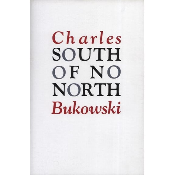 South of No North, (Paperback)