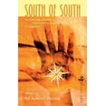thumbnail image 1 of South of South : An Anthology Devoted to the Humanity and Narrative of Migration (Paperback), 1 of 1