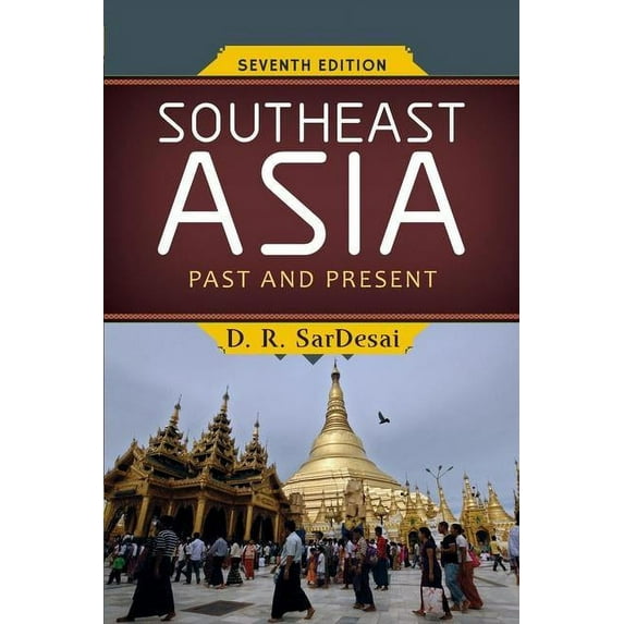Southeast Asia: Past and Present, (Paperback)