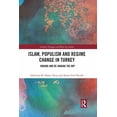 thumbnail image 1 of Southeast Europe and Black Sea Islam, Populism and Regime Change in Turkey: Making and Re-making the AKP, (Paperback), 1 of 1