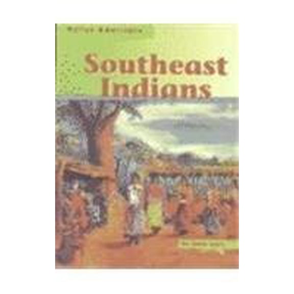 Pre-Owned Southeast Indians (Native Americans), 9781588104540, 1588104540, Paperback,