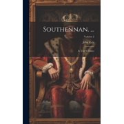 Southennan... In Two Volumes; Volume 2 Hardcover
