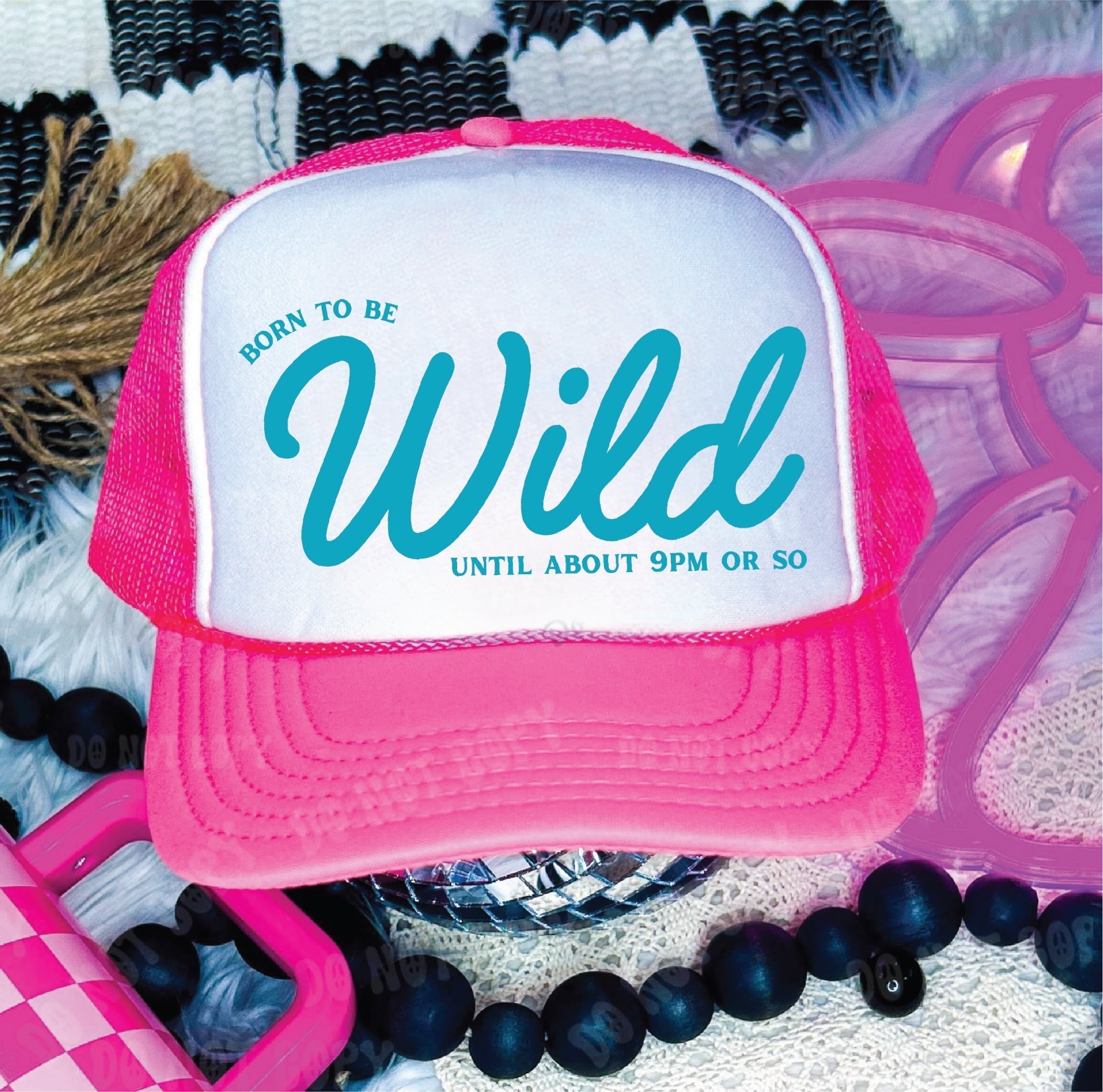 Southern Attitude Designs- Born to be Wild Neon Pink & White Unisex Foam Trucker Hat