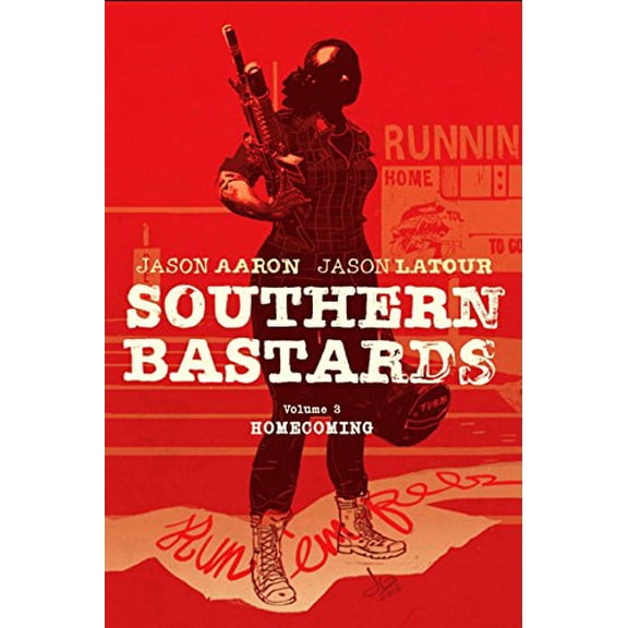 Southern Bastards Volume 3: Homecoming