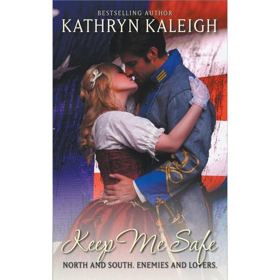 Southern Belle Civil War Keep Me Safe, Book 7, (Paperback)