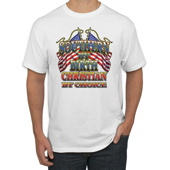 Southern By Birth Christian By Choice Inspirational/Christian Men's Graphic T-Shirt, White, 2XL