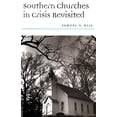thumbnail image 1 of Pre-Owned Southern Churches in Crisis Revisited (Paperback) 0817360085 9780817360085, 1 of 1