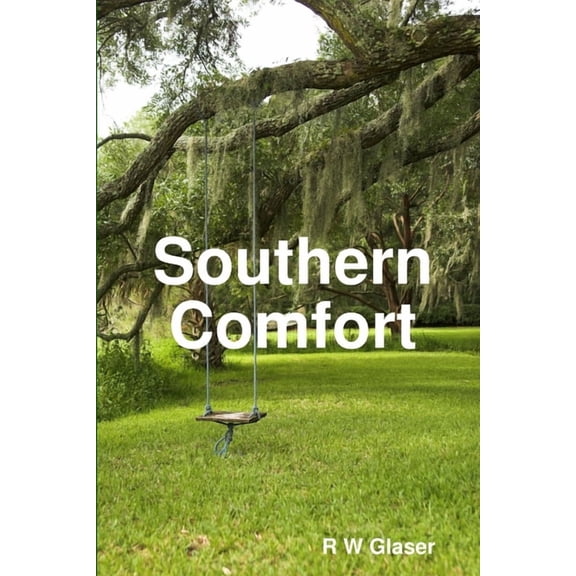 Southern Comfort, (Paperback)