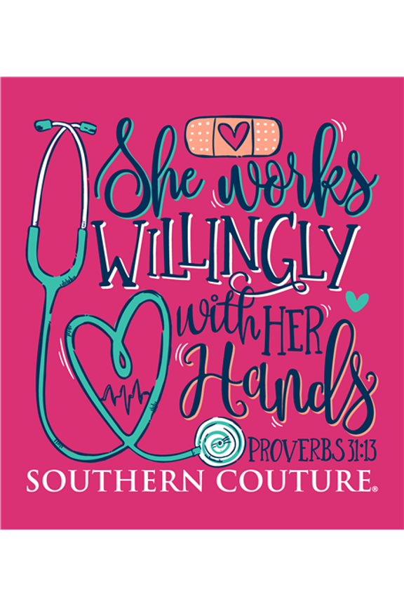 Southern Couture Classic Collection Works Willingly Nurse T-Shirt