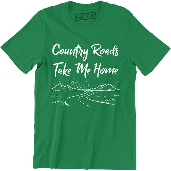 Southern Couture Country Roads Take Me Home - Girlie Bright Men's Tee Shirt