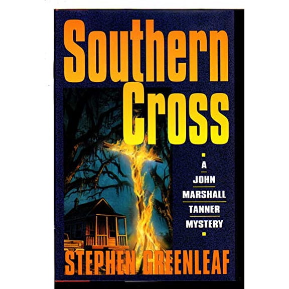Pre-Owned Southern Cross: A John Marshall Tanner Novel (Hardcover) 068812772X 9780688127725