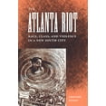 thumbnail image 1 of Southern Dissent The Atlanta Riot, (Paperback), 1 of 1