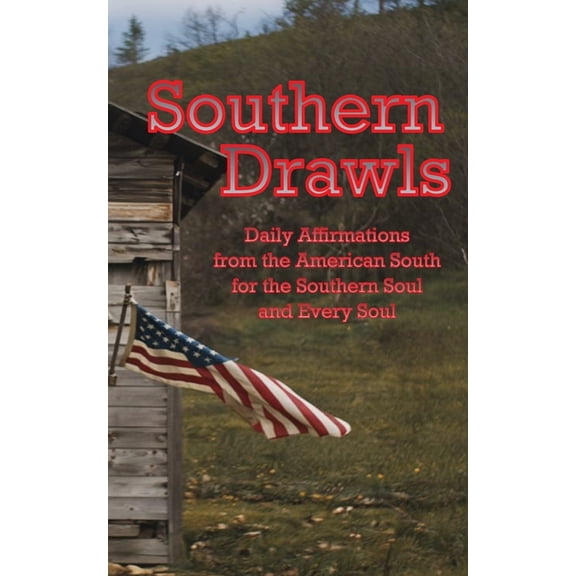 Southern Drawls, (Paperback)