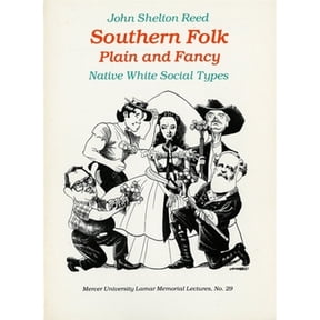 Pre-Owned Southern Folk Plain and Fancy: Native White Social Types (Paperback) 0820310239 9780820310237