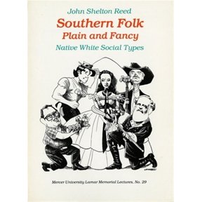 Pre-Owned Southern Folk Plain and Fancy: Native White Social Types (Paperback) 0820310239 9780820310237