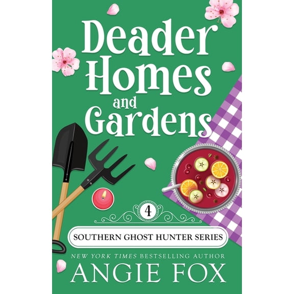Southern Ghost Hunter Deader Homes and Gardens, Book 4, (Paperback)