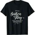 thumbnail image 1 of Southern Girl T Shirt - It's A Southern Thing Tee, 1 of 4