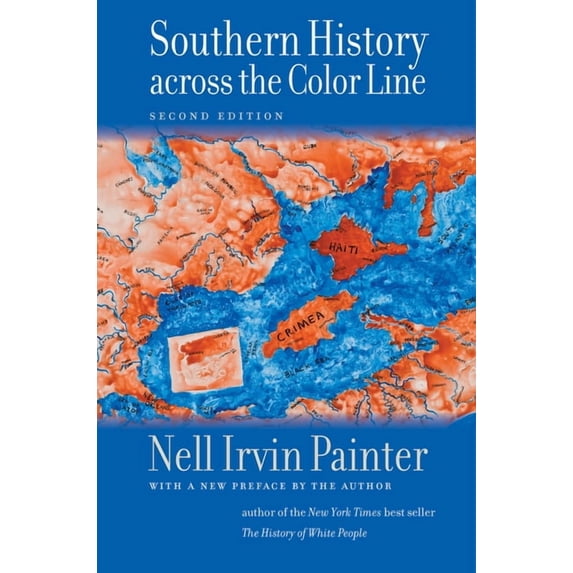 Gender and American Culture Southern History Across the Color Line, Second Edition, (Paperback)