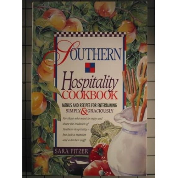 Pre-Owned Southern Hospitality Cookbook: Menus and Recipes for Entertaining Simply & Graciously (Paperback) 0874833485 9780874833485