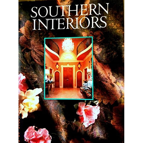Pre-Owned Southern Interiors (Hardcover) 0848707400 9780848707408