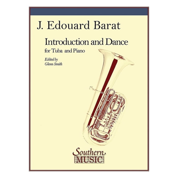 Southern Introduction and Dance (Tuba) Southern Music Series Arranged by Glenn Smith