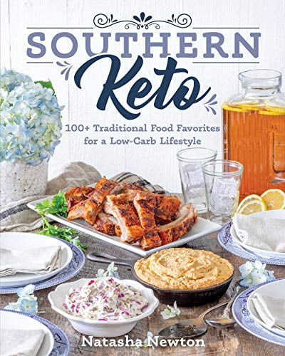 Pre-Owned Southern Keto: 100+ Traditional Food Favorites for a Low-Carb Lifestyle (Paperback) 1628603135 9781628603132