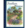 thumbnail image 1 of Pre-Owned Southern Manna: Recipes Rich in Southern Tradition (Hardcover) 0941162222 9780941162227, 1 of 1