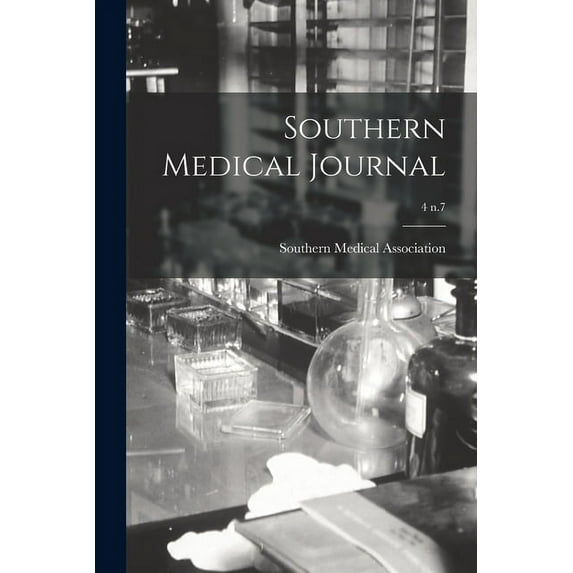 Southern Medical Journal; 4 n.7 (Paperback)
