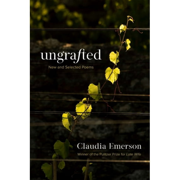 Southern Messenger Poets Ungrafted: New and Selected Poems, (Paperback)