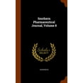 thumbnail image 1 of Southern Pharmaceutical Journal, Volume 8 (Hardcover), 1 of 1
