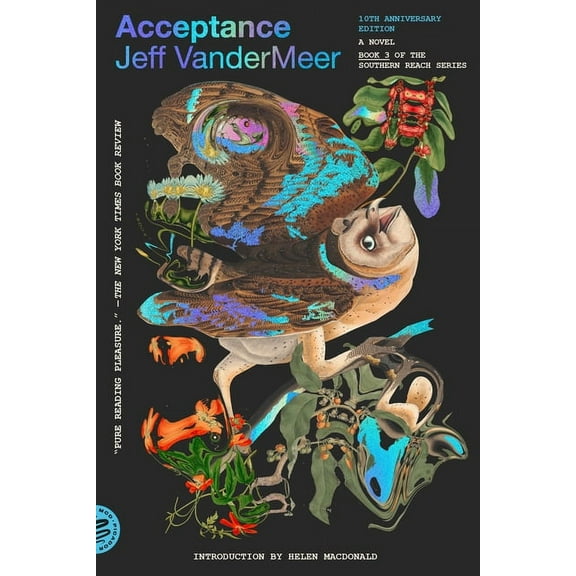 Southern Reach Acceptance: A Novel (10th Anniversary Edition), Book 3, (Paperback)