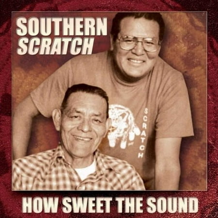 Southern Scratch - How Sweet The Sound: Waila Of Tohono O'odham - World / Reggae - CD
