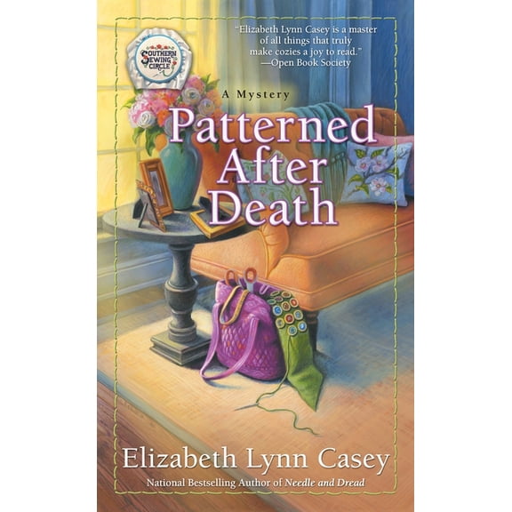 Pre-Owned Southern Sewing Circle Mystery Patterned After Death, Book 12, (Paperback)