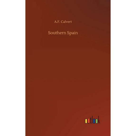 Southern Spain (Hardcover)