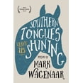 thumbnail image 1 of Southern Tongues Leave Us Shining, (Paperback), 1 of 1